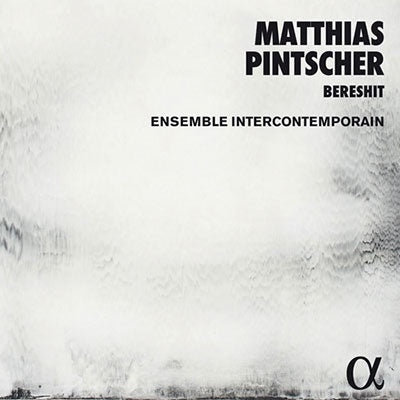 Ensemble Antercontemporain, Evan Hughes - Pintscher, Matthias (1971-) Bereshit: Pintscher / Ensemble Intercontemporain Couturier(Vc)Vassilakis(P)E.Hughes(Br) - Import CD