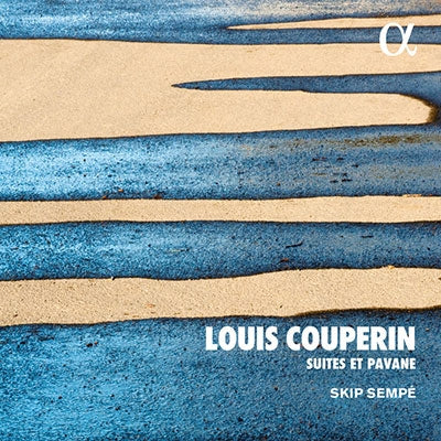 Skip Sempe - Couperin, Louis (1626-1661) Suites De Pieces : Skip Sempe(Cemb) - Import CD