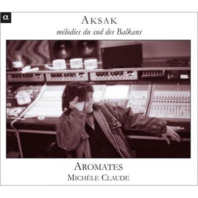 Medieval Classical -  Aromates Aksak-Melodies Du Sud Des Balkans - Import CD