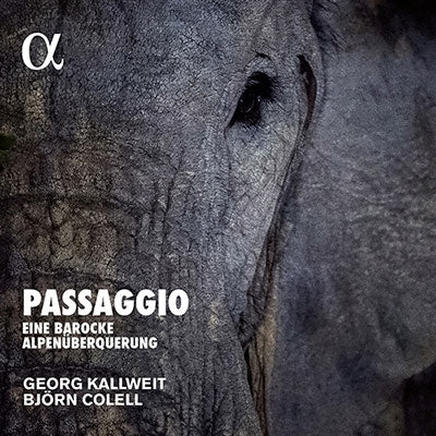 Byorn Korel, Georg Karlweiss -  Passaggio-Eine Barocke Alpenuberquerung: Colell(G, Lute)Kallweit(Vn) - Import CD