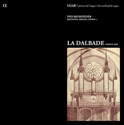 Ivo Pogorelich -  La Dalbade France 1888-Beethoven, Berlioz, Chopin, Etc: Rechsteiner - Import SACD Hybrid