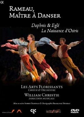 William Christie, Lezar Florisan - Rameau, Jean-Philippe (1683-1764) Daphnis & Egle, La Naissance D'Osiris : Christie / Les Arts Florissants, Mechelen, Fonnard, Etc - Import DVD