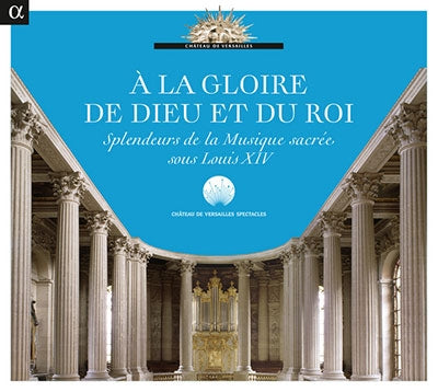 La Fenice, Le Poème Harmonique -  A La Gloire De Dieu Et Du Roi - Import CD