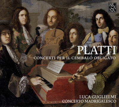 Luca Ghielmetti, Concerto Madrigalesco - Platti (1697-1763) Keyboard Concertos: Guglielmi(Fp)Concerto Madrigalesco - Import CD