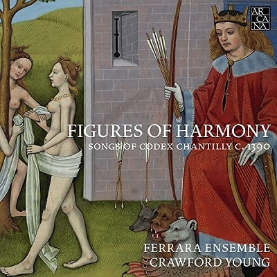 Crawford Young, Ferrara Ensemble -  Figures Of Harmony -Songs Of Codex Chantilly C.1390 : Crawford Young / Ferrara Ensemble (4Cd) - Import 4 CD