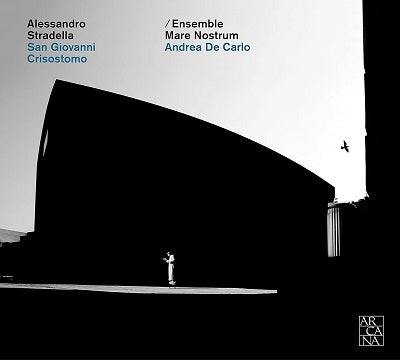 Ensemble Mare Nostrum - Stradella, Alessandro (1644-1682) San Giovanni Crisostomo: De Carlo / Ensemble Mare Nostrum - Import CD