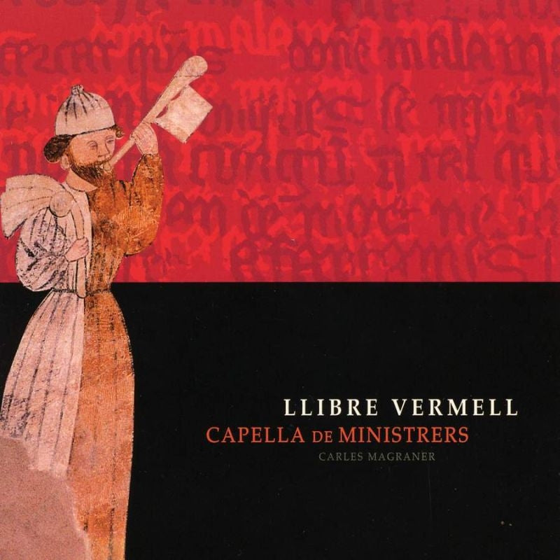 Carles Magraner, Capella de Ministrers -  Llibre Vermell: Esteban(S)Climint(T)Magraner / Capella De Ministrers - Import CD
