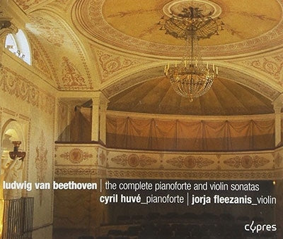 Yorga Friesanis, Cyril Huve - Beethoven (1770-1827) Complete Violin Sonatas : Jorja Fleezanis(Vn)Cyril Huve(Fp)(3Cd) - Import 3 CD