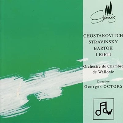 Georges-Émile-Octave -  Octors / / Wallonie Co: Shostakovich: Chamber Symphony Op, 110A, Stravinsky, Bartok, Ligeti - Import CD