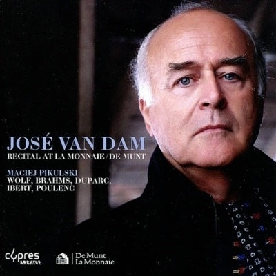 José van Dam, Maciej Pikulski -  Jose Van Dam: Recital At La Monnaie De Munt - Import CD