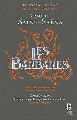 Laurent Campellone - Saint-Saens: Les Barbares (Opera) - Import 2 CD+BOOK
