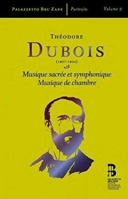François-Xavier Roth, Hervé Niquet, Les Siècles Orchestra, Brussels Philharmonic, Jardini Quartet - Dubois (1837-1924) Sym, 2, Symphonie Francaise, Messe Pontificale, Etc: Niquet / Brussels Po F-X.Roth / Les Siecles - Import 3CD+BOOK