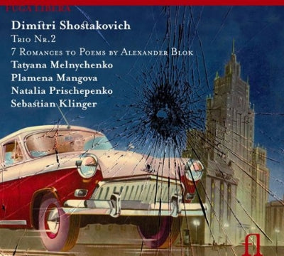 Plamena Mangova, Tatiana Marinichenko, Natalia Prishepenko - Shostakovich, Dmitri (1906-1975) Piano Trio.2, 7Romances: Mangova(P)Prischepenko(Vn)Klinger(Vc)Melnychenko(S) - Import CD