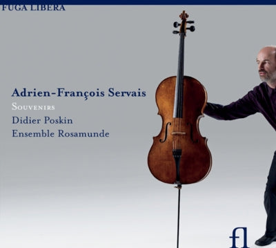 Ensemble Rosamunde, Didier Poskin - Servais, Adrien-Francois (1807-1866) Souvenir: Poskin(Vc)Ensemble Rosamunde - Import CD