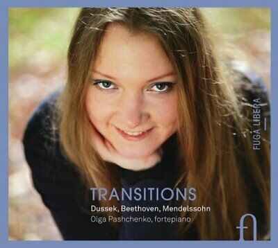 Olga Pashchenko -  Pashchenko: Transitions-Dussek, Beethoven, Mendelssohn - Import CD