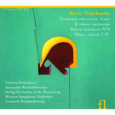 Gennady Rozhdestvensky - Tishchenko, Boris (1939-2010) Double Concerto, Dante Sym.3: A.Rozhdestvensky(Vn)Postnikova(P)Rozhdestvensky / - Import CD