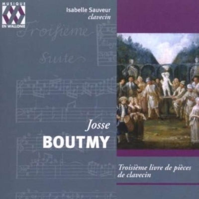 Isabelle Sauveur - Boutmy: Troisieme Livre De Pieces De Clavecin - Import CD