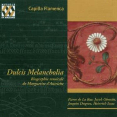Dirk Snellings, Capilla Flamenca -  Biographie Musicale Marguerite D'Autriche: Capilla Flamenca - Import CD