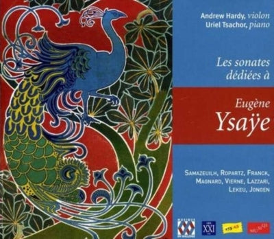 Andrew Hardy, Uriel Tsakol -  Violin Sonatas Dedicated To Ysaye: Hardy(Vn)Tsachor(P) - Import CD
