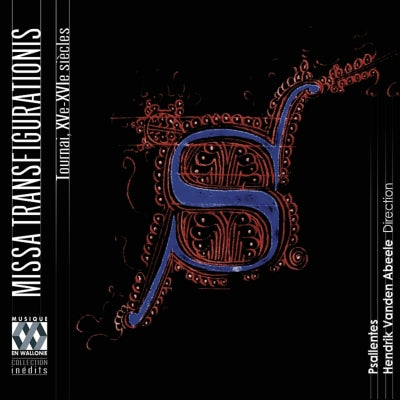 Hendrik van den Abeele, Sarentes -  Missa Transfigurationis Tournai: Abeele / Psallentes - Import CD