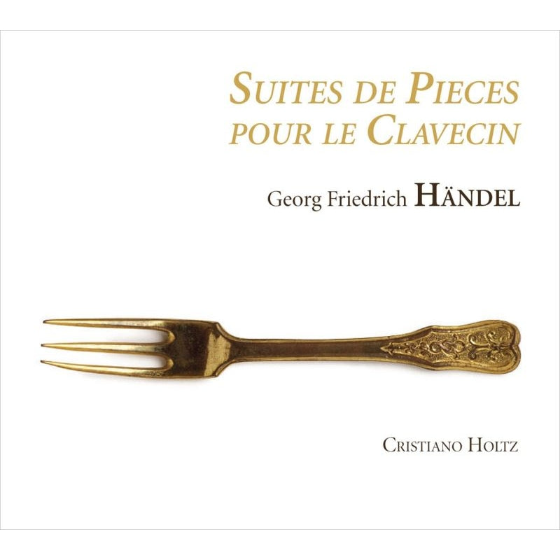 Cristiano Holz - Handel (1685-1759) Harpsichord Suites: Cristiano Holtz(Cemb) - Import CD