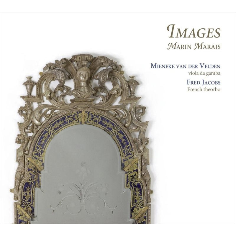 Mineke van der Velde, Fred Jacobs - Marais, Marin (1656-1728) Images-Works For Viola Da Gamba: Van Der Velden(Gamb)F.Jacobs(Theorbo) - Import CD