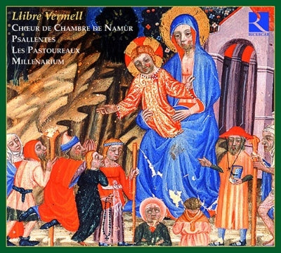 Namur Chamber Choir, Sarentes, Les Pastoureaux, Millenarium -  Llibre Vermell De Montserrat: Namur Chamber Cho Millenarium - Import CD