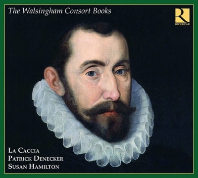 Ensemble La Caccia -  The Walsingham Consort Books: Denecker / La Caccia Hamilton(S) - Import CD