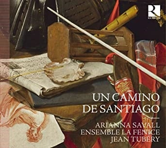 La Fenice, Jean Tubéry -  Un Camino De Santiago: Tubery / La Fenice A.Savall - Import CD