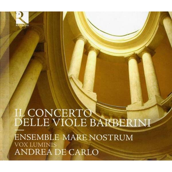Ensemble Mare Nostrum, Vox Luminis -  Il Concerto Delle Viole Barberini: De Carlo / Ensemble Mare Nostrum Vox Luminis - Import CD