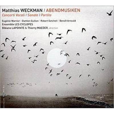 Les Cyclopes, Vivian Lapointe, Thierry Meader - Weckmann, Matthias (C.1616-1674) Abendmusiken: Lapointe / Maeder / Ensemble Les Cyclopes - Import CD