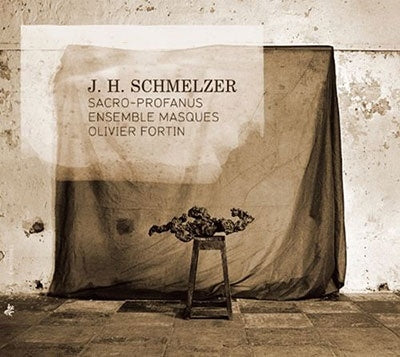 Olivier Fortin, Ensemble Mask - Schmelzer, Johann Heinrich (1620-1680) Sacro-Profanus: Fortin / Ensemble Masques - Import CD