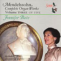 Jennifer Veit - Mendelssohn (1809-1847) Organ Works Vol.3: J.Bate - Import CD