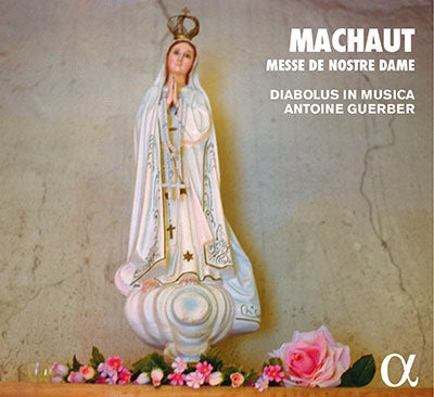 Antoine Gerbel, Diabolus in Musica - Machaut (C.1300-1377) Messe De Nostre Dame: Guerber / Diabolus In Musica - Import CD