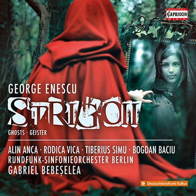 Gabriel Bébèshere, Berlin Radio Symphony Orchestra - Enescu, George (1881-1955) Strigoll: Bebeselea / Berlin Rso R.Vica T.Simu Baciu A.Anca - Import CD