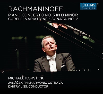 Mihály Koltai, Dmitry Lis, Janáček Philharmonic Orchestra - Rachmaninov, Sergei (1873-1943) Piano Concerto, 3, : Korstick(P)Liss / Janacek Po +Piano Sonata, 2, Corelli Variations - Import CD