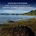 William Conway, Consort of Voices - Baker(1926-1994) Songs Of Courtship, Etc: Hebrides Ensemble Consort Of Voices - Import CD