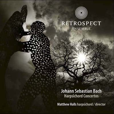 Bach (1685-1750) - Harpsichord Concertos Nos.1, 4, 6, 7 : M.Halls(Cemb)/ Retrospect Ensemble (Hybrid) - Import SACD Hybrid