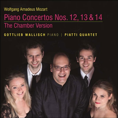 Mozart (1756-1791) - (Chamber)Piano Concertos Nos.12, 13, 14 : Wallisch(P)Piatti Quartet (Hybrid) - Import SACD Hybrid