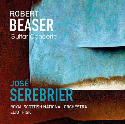 Beaser , Robert (1954-) - Beaser , Robert (1954-) Guitar Concerto, Etc: E.Fisk(G)Serebrier / Royal Scottish Natonal O - Import CD