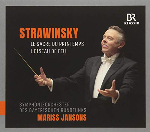 Stravinsky (1882-1971) - Le Sacre du Printemps, Firebird Suite 1945 : Mariss Jansons / Bavarian Radio Symphony Orchestra - Import CD