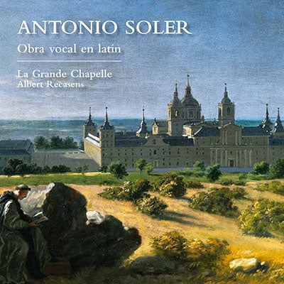 Soler, Antonio (1729-1783) - Vocal Works in Latin : Recasens / La Grande Chapelle - Import CD