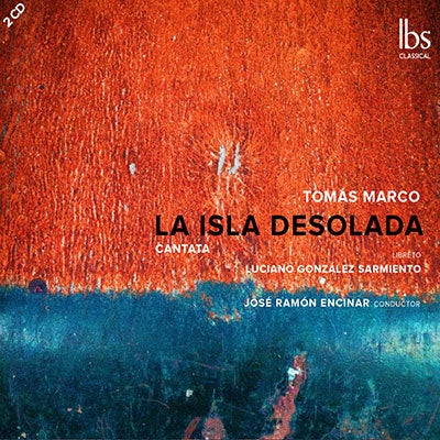 José Ramón Encinar, Marina Rodriguez Kushi, Eduardo Santamaria, Gustavo Diaz-Heres - Marco, Tomas (1942-) La Isla Desolada : Encinar / Jerez Negrin(P)A.Domingo Teran(Perc)Rodriguez Cusi Santamaria Galiana (2Cd) - Import 2 CD