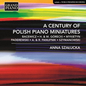 Anna Schatzka -  Anna Szalucka : A Century Of Polish Piano Miniatures - Import CD