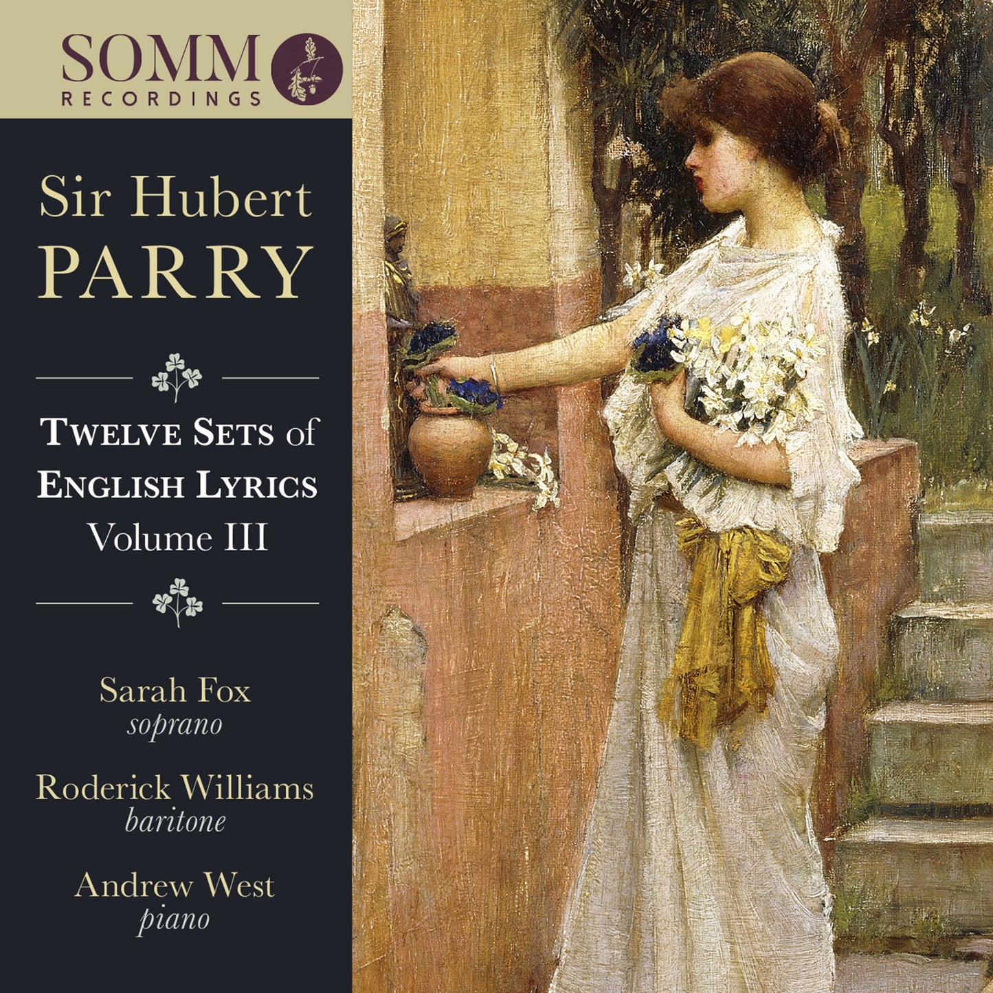 Sarah Fox, Roderick Williams, Andrew West - Parry(1848-1918) English Lyrics Vol.3 : Sarah Fox(S)Roderick Williams(Br)Andrew West(P) - Import CD