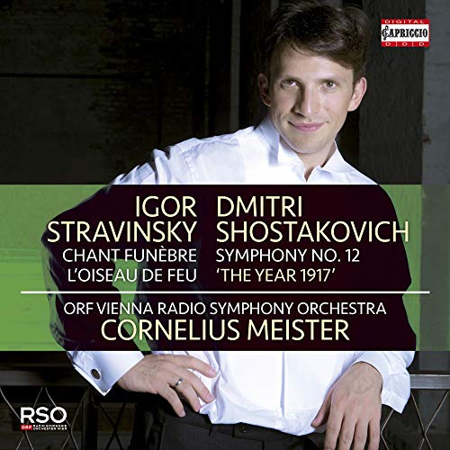 Stravinsky (1882-1971) - Stravinsky Firebird Suite, Funeral Song Shostakovich Symphony No.12 : Cornelius Meister / Vienna Radio Symphony Orchestra - Import CD