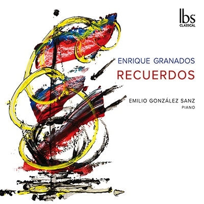 Emilio Gonzalez Sanz - RECUERDOS Granados: Piano Artwork Collection - Import CD