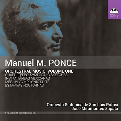 Jose Miramontes Zapata - Ponce: Orch.works Vol.1 - Import CD