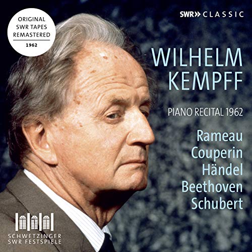 Wilhelm Kempff - Wilhelm Kempff : Piano Recital 1962 Schwetzingen - Import CD