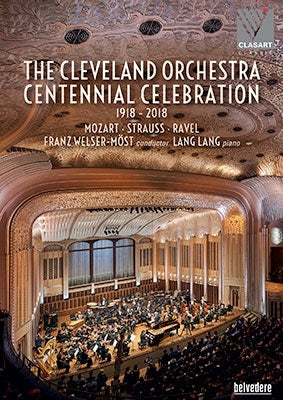 Franz Welser-Most - Cleveland Orchestra Centennial Concert - Import DVD